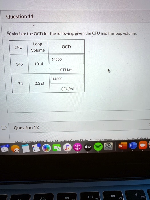 question 11 scalculate the ocd for the following given the cfu and the ...