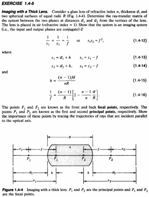 EXERCISE 1.4-5 Imaging with a Thick Lens. Consider a glass lens of ...