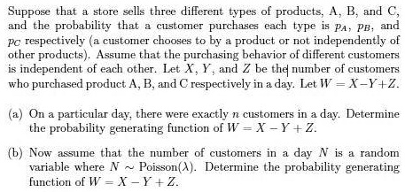 SOLVED: Texts: Suppose That A Store Sells Three Different Types Of ...