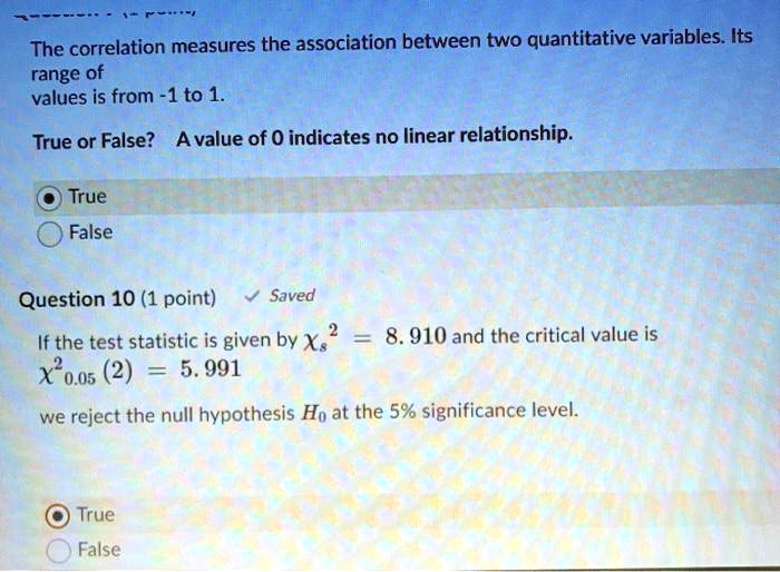 SOLVED: The correlation measures the association between two ...