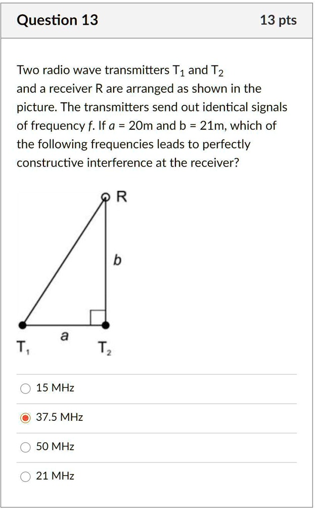 SOLVED Question 13 13 pts Two radio wave transmitters T1 and T2 and a