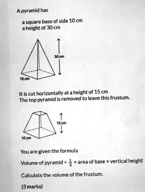 A pyramid has a square base of side 10 cm a height of 30 cm 30 cm 10 cm ...