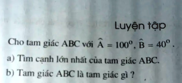 Solved Luyen Tap Cho Tam Giac Abc Voi A B Tim Canh Ion