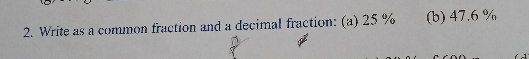 solved-2-write-as-a-common-fraction-and-a-decimal-fraction-a-25