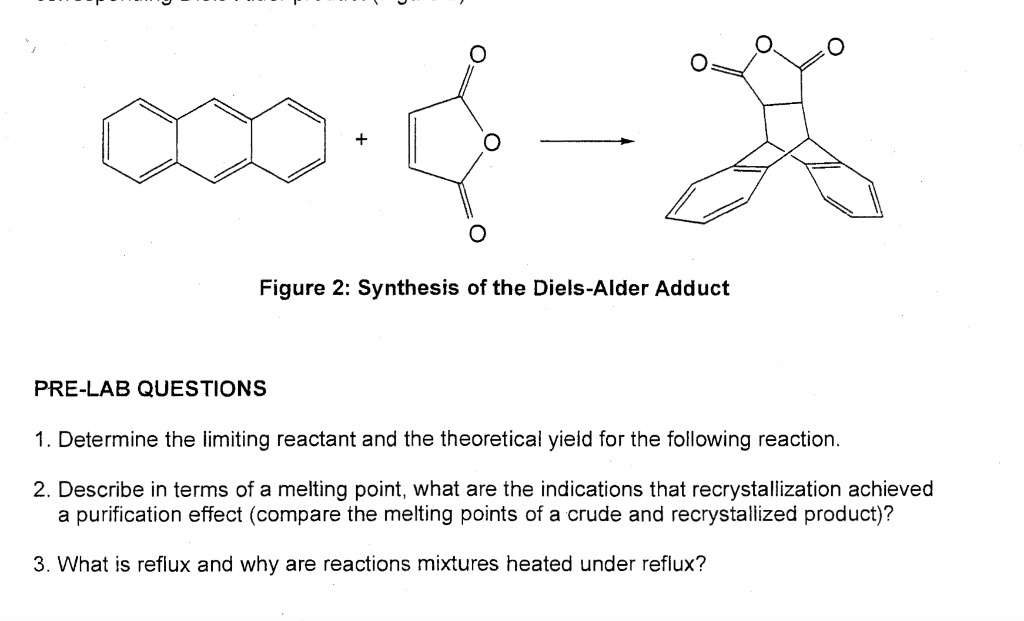 SOLVED Figure 2 Synthesis of the DielsAlder Adduct PRELAB QUESTIONS