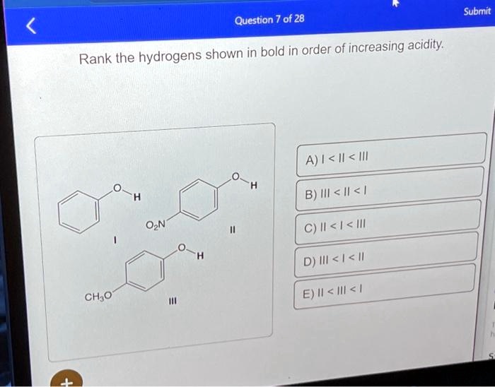 SOLVED: Submit Question 7 of 28 Rank the hydrogens shown in bold in ...