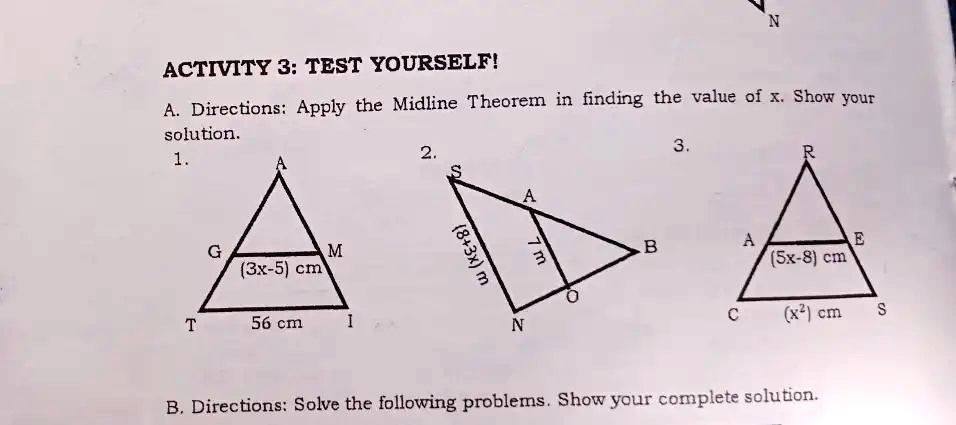 ACTIVITY 3: TEST YOURSELF! A. Directions: Apply the Midline Theorem in ...