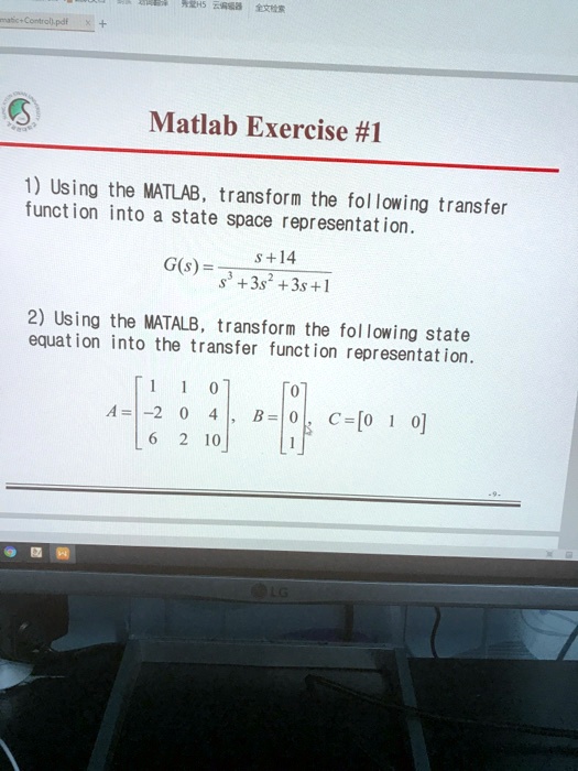 Matlab Exercise #1 1) Using the MATLAB, transform the following ...