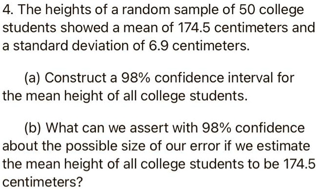 SOLVED: 4. The heights of a random sample of 50 college students showed ...