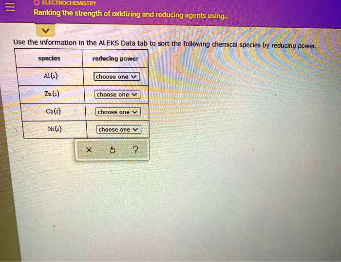 SOLVED 70 ELECTROCHEMISTRY Ranking the strength of oxidizing and