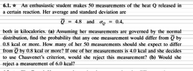 SOLVED: 64 > An Enthusiastic Student Makes 50 Measurements Of The Heat ...