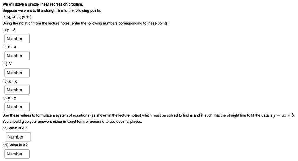 SOLVED: We will solve a simple linear regression problem. Suppose we ...