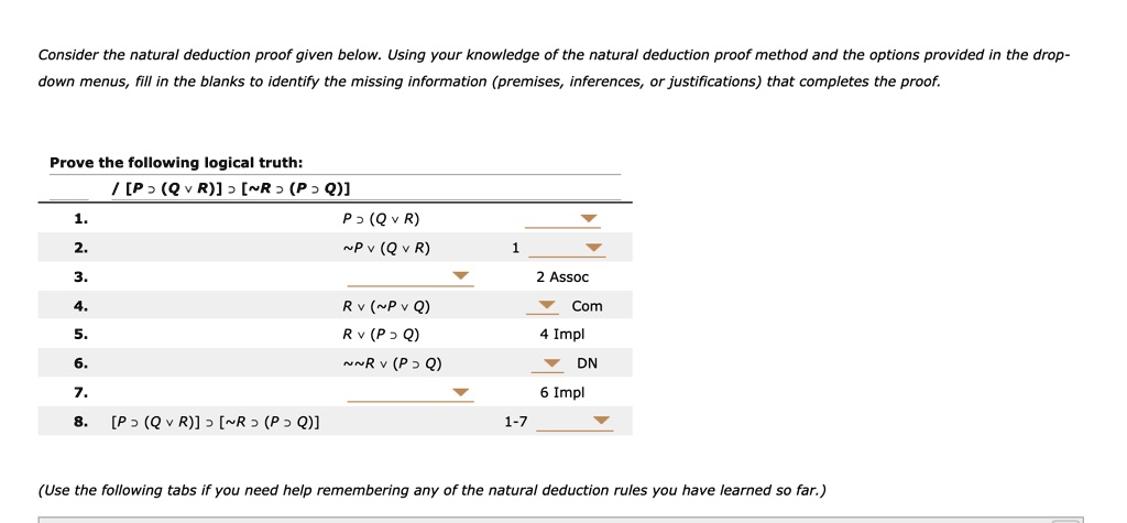 SOLVED: Consider the natural deduction proof given below: Using your ...