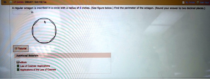 A regular octagon is inscribed in a circle with a radius of 6 inches. (See figure below.) Find the perimeter of the octagon. (Round your answer to two decimal places.)