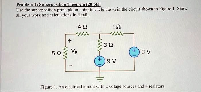 SOLVED: Problem 1: Superposition Theorem (20 pts) Use the superposition ...