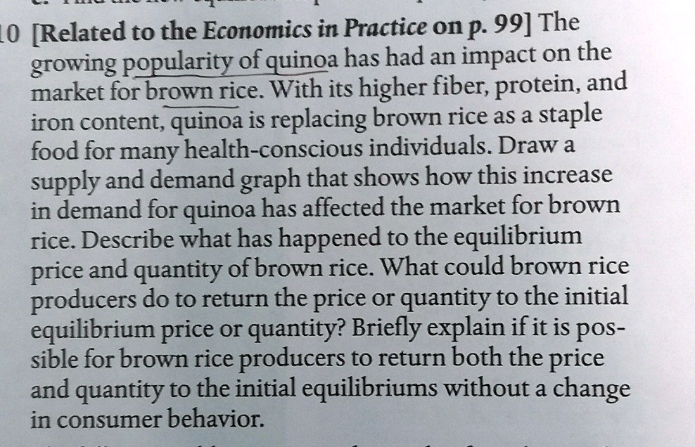 The Demand And Supply Of Quinoa SOLVED: 0 [Related to the Economics in Practice on p. 99] The growing