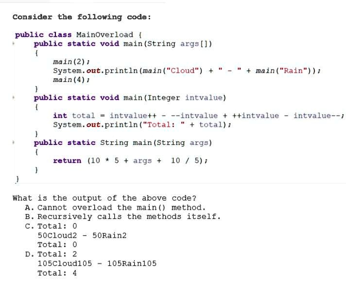 SOLVED: Consider the following code: public class MainOverload public ...