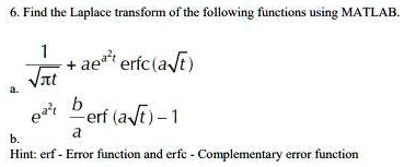 SOLVED: Find the Laplace transform of the following functions using ...