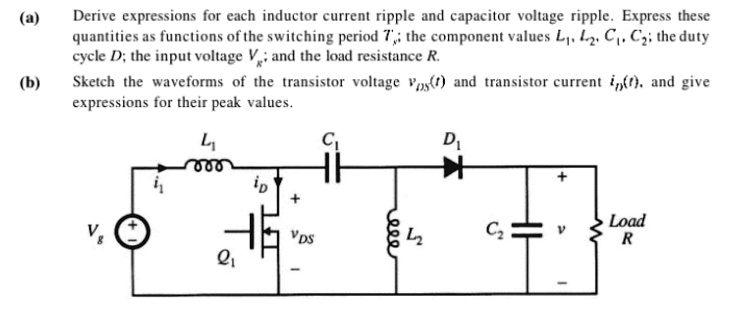 (a) Derive expressions for each inductor current ripple and capacitor ...