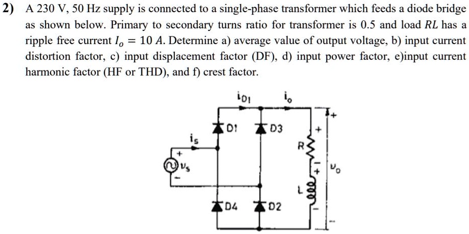 2) A 230 V, 50 Hz supply is connected to a single-phase transformer ...