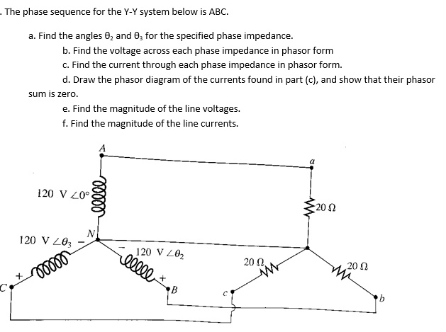 the phase sequence for the y y system below is abc a find the angles ...