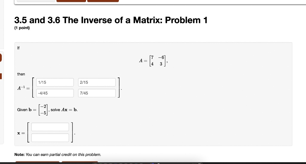 Video Solution: 3.5 And 3.6 The Inverse Of A Matrix: Problem 1 (1 Point 