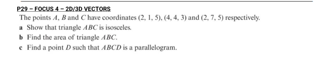SOLVED: P29 - FOCUS 4 - 2D/3D VECTORS The points A, B and C have ...