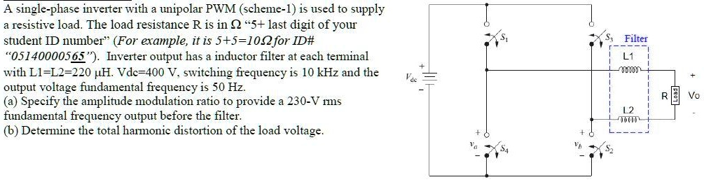 SOLVED: Last Digit of School Number: 5 A single-phase inverter with ...