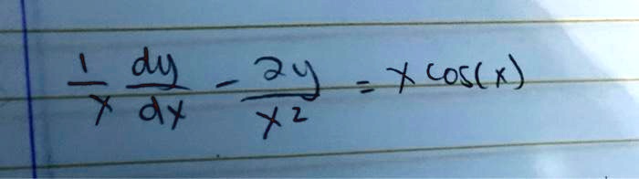 frac1xfracdydx - frac2yx^2 = xcos(x)