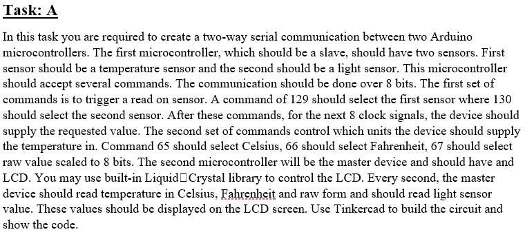 SOLVED: In this task, you are required to create a two-way serial ...