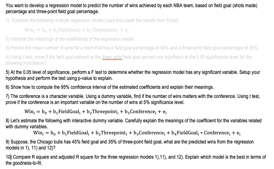 you want to develop a regression model to predict the number of wins ...