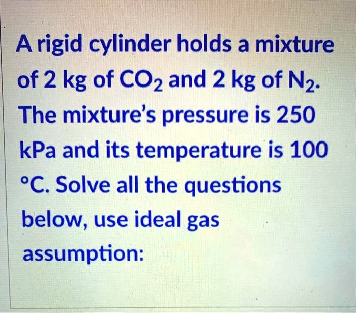 SOLVED Determine gas constant of the mixture in kg/kgK the