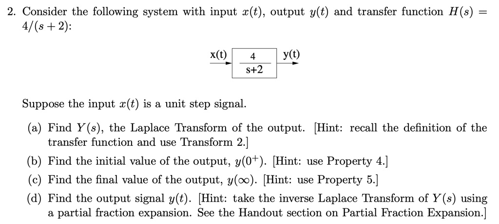 SOLVED: 2 Consider the following system with input z(t), output y(t ...
