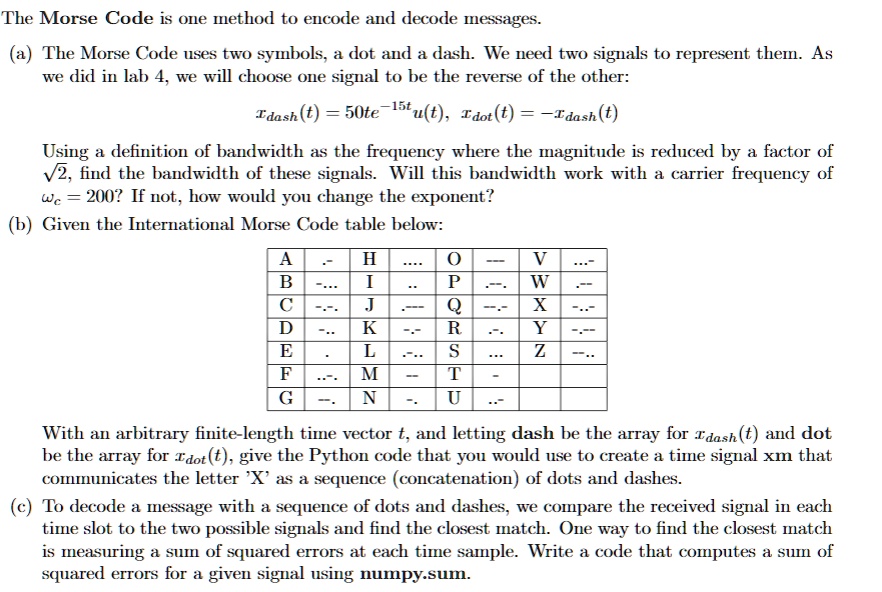 SOLVED: Signal processing and Python please (unfortunately can't post ...