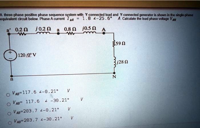 SOLVED: A three-phase positive phase sequence system with Y-connected ...
