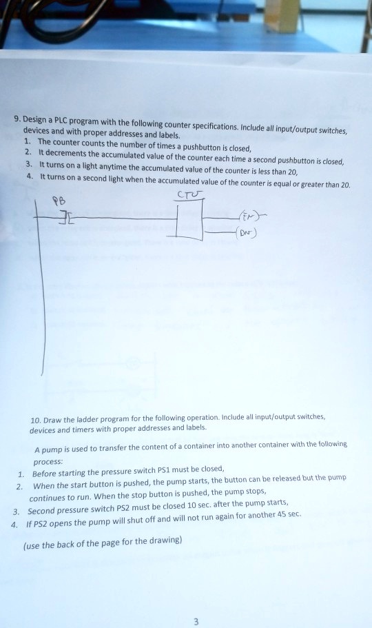 SOLVED: Design a PLC program with the following counter specifications ...