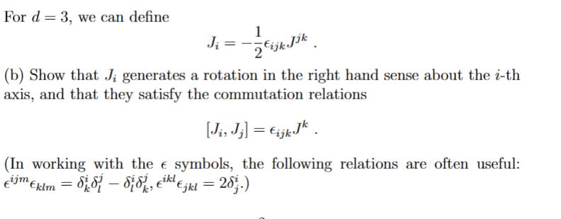 For d=3, we can define Ji=-(1)/(2)ϵi j k J^j k (b)...