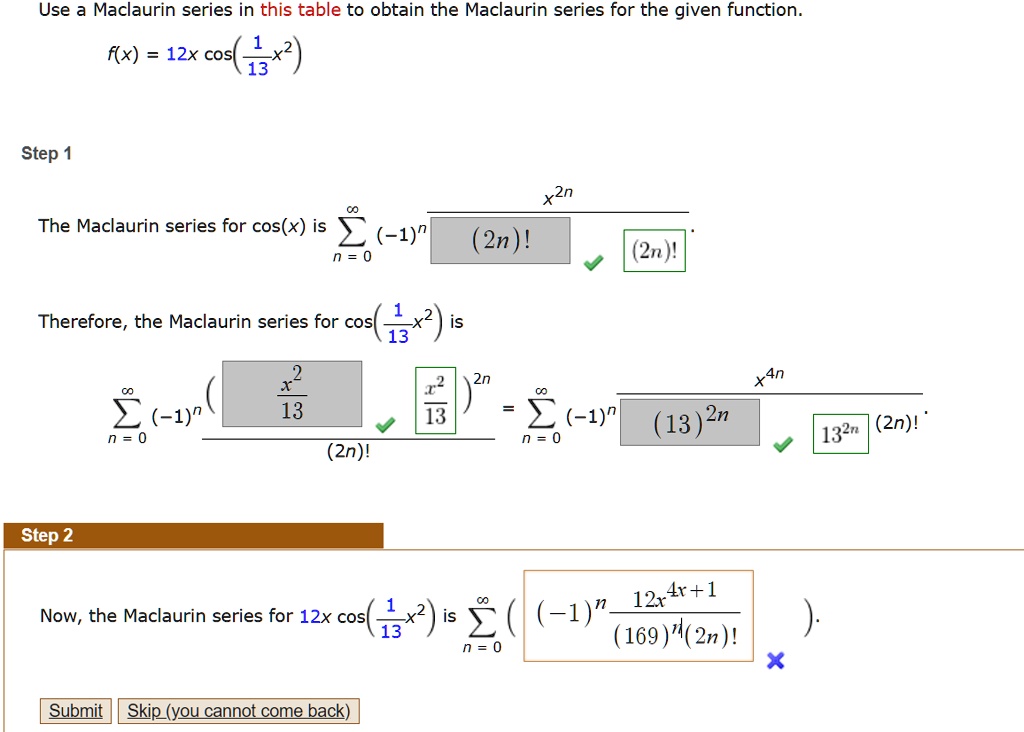 Use Maclaurin Series In This Table To Obtain The Macl… - SolvedLib