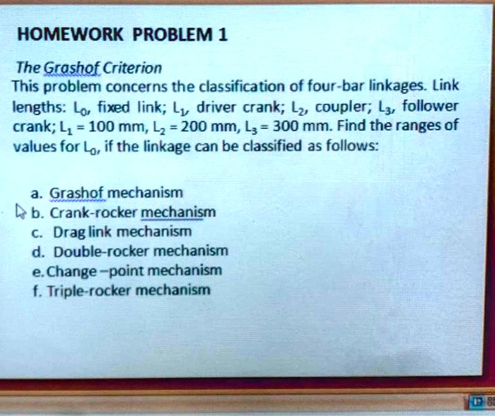 SOLVED: The Grashof Criterion This Problem Concerns The Classification ...