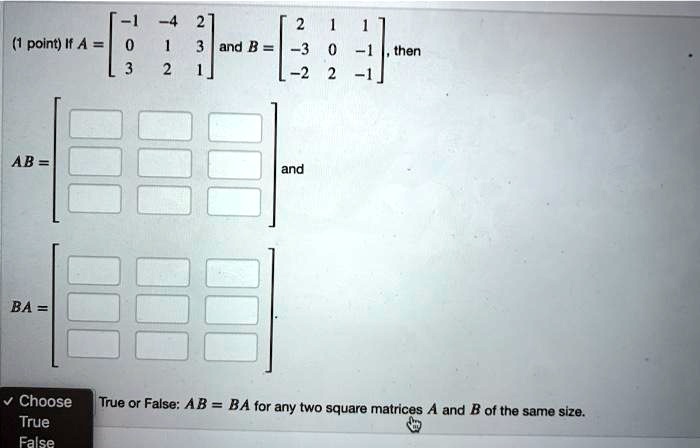 Solved Point If A And B Then Ab And Ba Choose True False True