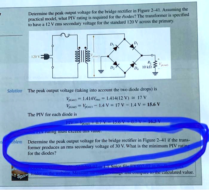 Determine the peak output voltage for the bridge rectifier in Figure 2