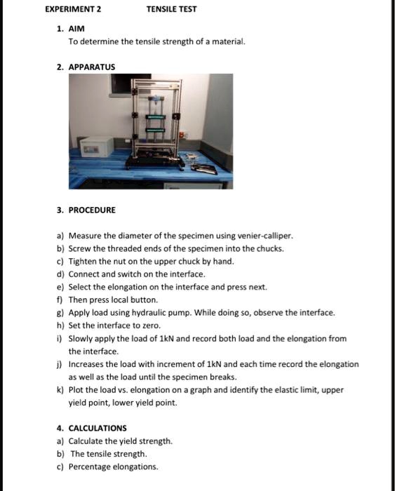 EXPERIMENT 2 1. AIM TENSILE TEST To determine the tensile strength of a ...