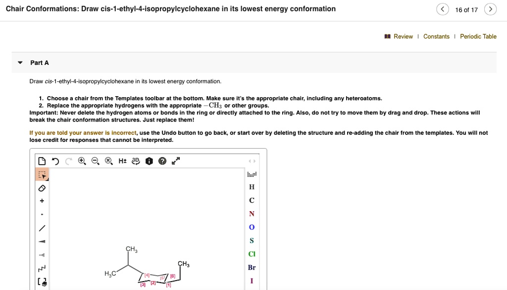 Draw Cis-1-ethyl-4-isopropylcyclohexane In Its Lowest Energy Conformation