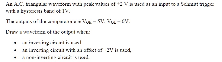 SOLVED: An AC triangular waveform with peak values of 2V is used as an ...