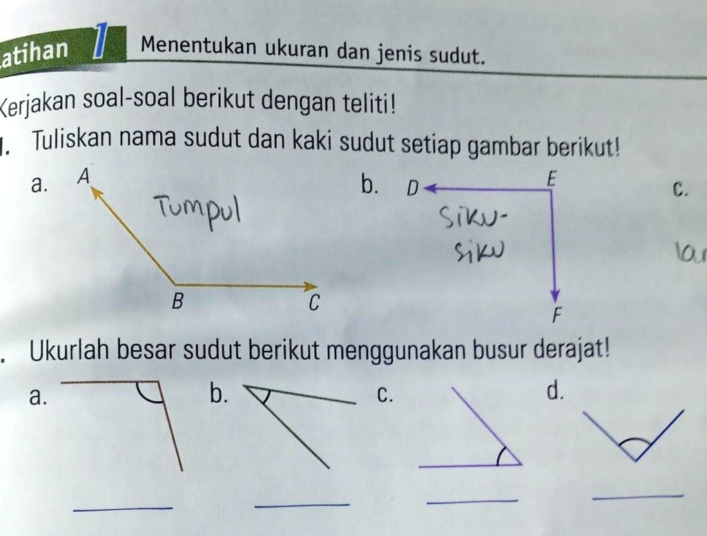 SOLVED: ukurlah besar sudut berikut menggunakan busur derajatnb:yang ...