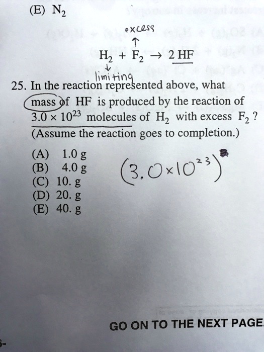 SOLVED (E) Nz Xllss H2 Fz 3 2 HF limiting 25. In the reaction