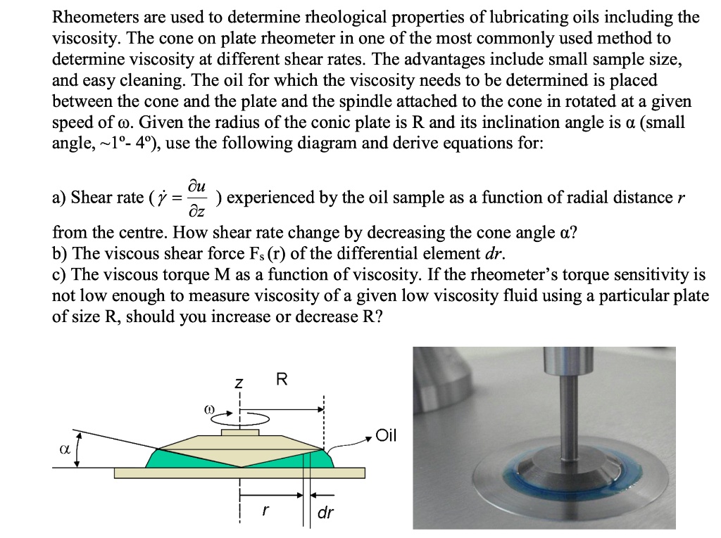 SOLVED Rheometers are used to determine rheological properties of
