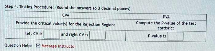 SOLVED:Step Testing Procedure (Round the answers to 3 decimal places ...