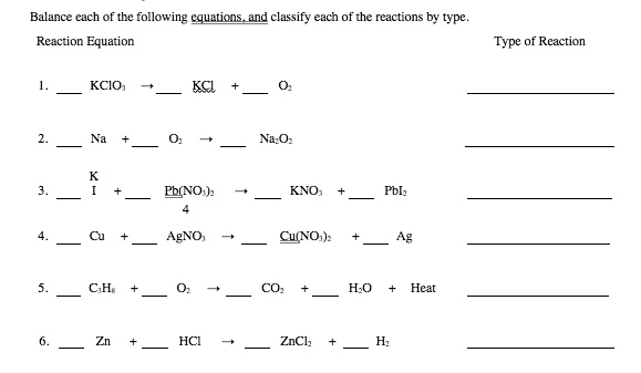 SOLVED: Text: Balance each of the following equations Reaction Equation ...