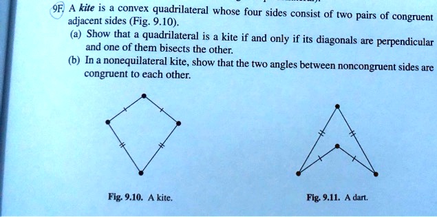 SOLVED: kite iS convex quadrilateral whose four sides consist of two ...